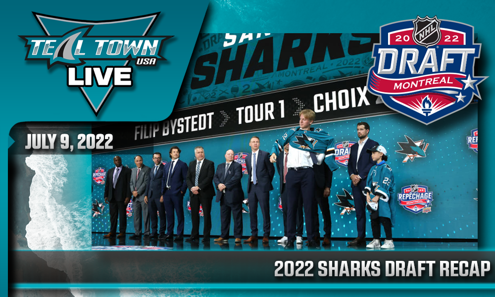 2022 NHL Draft Recap Teal Town USA